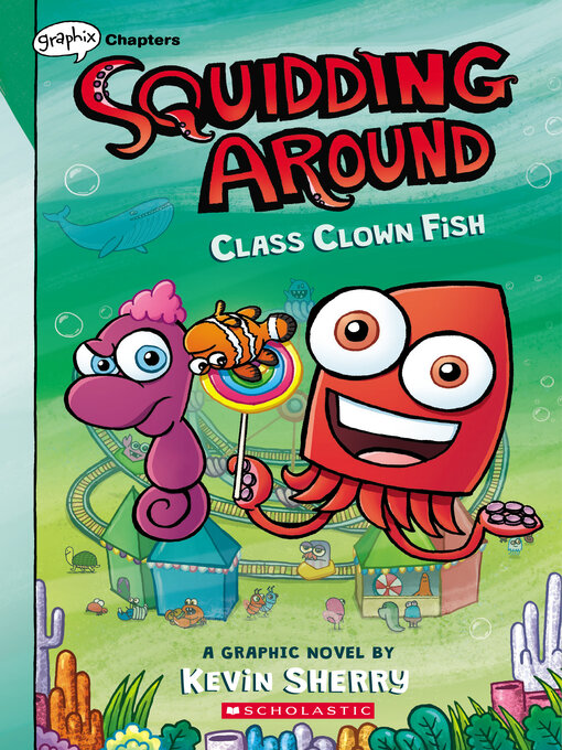 Title details for Class Clown Fish by Kevin Sherry - Available